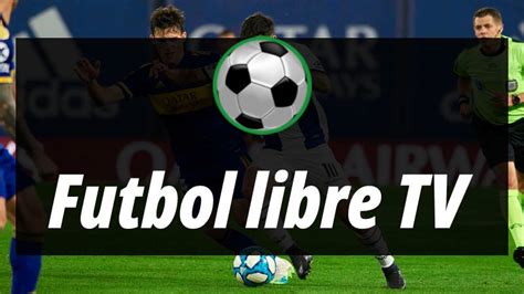 futbol libre tv en vivo hoy colombia